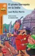 AudioLibro El Pirata Garrapata en la India de Juan Muñoz Martin