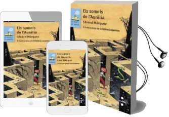 Descargar AudioLibro Els Somnis de LAurèlia de Eduard Marquez Taña año 2015