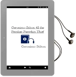 Descargar AudioLibro Geronimo Stilton 42 the Peculiar Pumpkin Thief de Geronimo Stilton año 2015