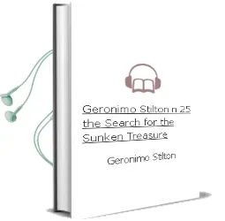 Descargar AudioLibro Geronimo Stilton nº 25: The Search for the Sunken Treasure de Geronimo Stilton año 2015