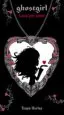 AudioLibro Ghostgirl: Loca por Amor de Tonya Hurley