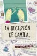 AudioLibro La Decision de Camila de Cecilia Curbelo
