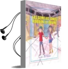 Descargar AudioLibro Las Gemelas Jones: Robo en el Louvre de Maria Castrillo Lanzaco año 2015