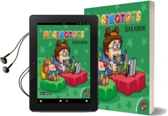 Descargar AudioLibro Marimotots Bakarrik-Nor Gara? de Uxue Alberdi año 2015