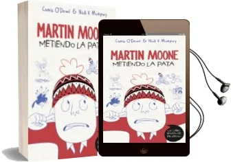 Descargar AudioLibro Metiendo la Pata (Martin Moone 1) de Chris O Dowd año 2015