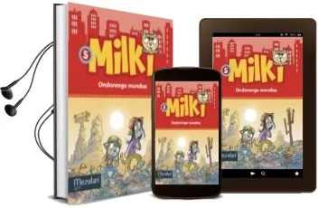 Descargar AudioLibro Milki 5: Ondorengo Mundua de Giuseppe Zironi año 2015