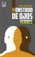 AudioLibro Monstruo de Ojos Verdes (Alerta Roja nº 316) de Carol Joyce