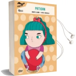 Descargar AudioLibro Patioan de Arrate Egaña Gimenez año 2015