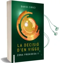 Descargar AudioLibro (Pe) la Decisió d en Viggo de David Cirici Alomar año 2015