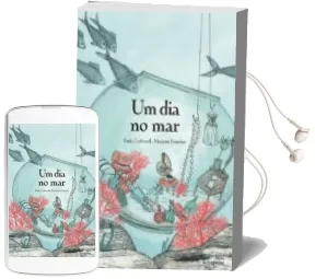 Descargar AudioLibro Um dia no mar de Paula Carbonell año 2015