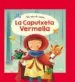 AudioLibro Un mon de Contes: La Caputxeta Vermella de Varios Autores