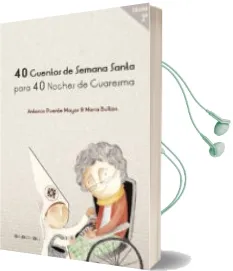 Descargar AudioLibro 40 Cuentos de Semana Santa para 40 Noches de Cuaresma de Antonio Puente Mayor año 2015