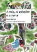 AudioLibro A Rula, o Peluche e a Nena de Paco Martin