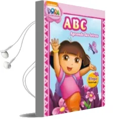 Descargar AudioLibro Abc. Aprende las Letras (Dora la Exploradora) de Varios Autores año 2015