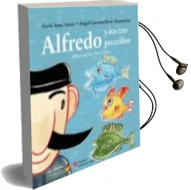 Descargar AudioLibro Alfredo y los Tres Pececillos de Varios Autores año 2015