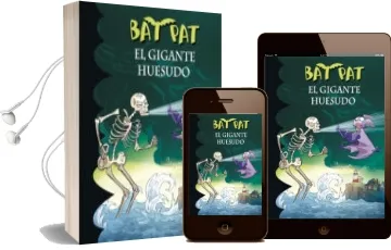 Descargar AudioLibro Bat pat 34:El Gigante Huesudo de Roberto Pavanello año 2015