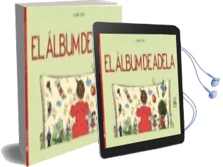 Descargar AudioLibro El Álbum de Adela de Claude Ponti año 2015