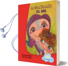 Descargar AudioLibro El Millor Lloc del mon de Pilar Serrano Burgos año 2015