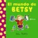 AudioLibro El Mundo de Betsy de Helen Stephens