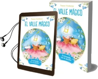 Descargar AudioLibro El Valle Magico: Acampada en el Jardin de Tracey Corderoy año 2015