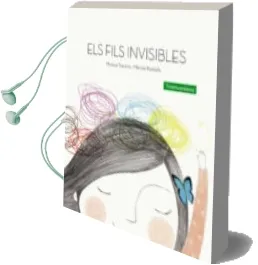 Descargar AudioLibro Els Fils Invisibles de Montse Torrents Olmedo año 2015