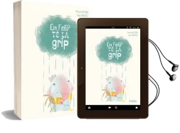 Descargar AudioLibro En Felip te Grip de Gracia Iglesias Lodares año 2015