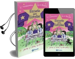 Descargar AudioLibro Escuela para Estrellas: 2.º Trimestre en l Etoile de Holly Willoughby año 2015