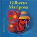 AudioLibro Gilberto Mariposa de Cristina Rodriguez Fischer