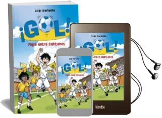 Descargar AudioLibro ¡Gol! 34: Pique Entre Capitanes de Luigi Garlando año 2015