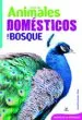 AudioLibro Guía de Animales Domésticos y del Bosque de Araceli Fernandez Vivas