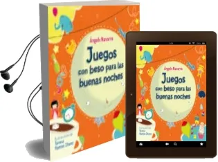 Descargar AudioLibro Juegos con Beso para las Buenas Noches (Libros con Beso) de Angels Navarro año 2015