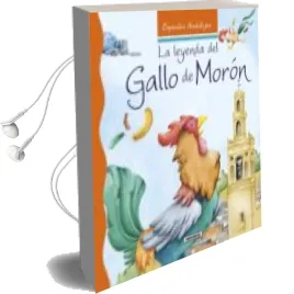 Descargar AudioLibro La Leyenda del Gallo de Morón de Lorena Marín año 2015
