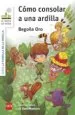 AudioLibro La Pandilla de la Ardilla 3: Como Consolar a una Ardilla de Begoña Oro Pradera