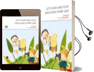 Descargar AudioLibro Let s run and Play Each and Every day de Carmen Gil año 2015