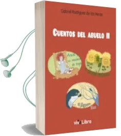 Descargar AudioLibro Los Cuentos del Abuelo ii de Gabriel Rodriguez De Las Heras año 2015