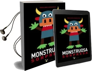 Descargar AudioLibro Monstruosa Sorpresa de Edouard Manceau año 2015