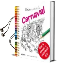 Descargar AudioLibro Pinta y Escribe Carnaval de Anna Canyelles Roca año 2015