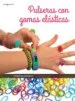 AudioLibro Pulseras con Gomas Elasticas de Delphine Glachant
