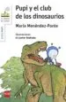 AudioLibro Pupi y el Club de los Dinosaurios de Maria Menendez Ponte