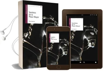 Descargar AudioLibro Sombras de la Plaza Mayor de Rosa Huertas año 2015
