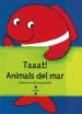 AudioLibro Taaat! Animals del mar de Francesca Ferri