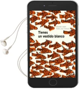 Descargar AudioLibro Tienes un Vestido Blanco de Arianne Faber; María José Ferrada año 2015