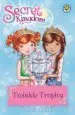 AudioLibro Twinkle Trophy (Secret Kingdom 30) de Rosie Banks