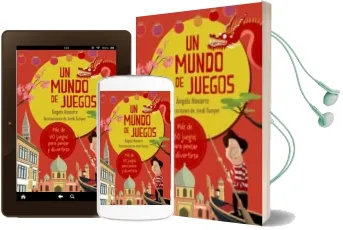 Descargar AudioLibro Un Mundo de Juegos de Angels Navarro año 2015