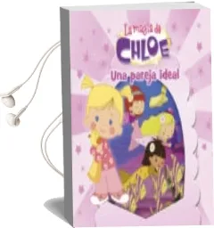 Descargar AudioLibro Una Pareja Ideal (la Magia de Chloe 5) de Varios Autores año 2015
