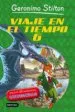 AudioLibro Viaje en el Tiempo 6 (Geronimo Stilton) de Geronimo Stilton