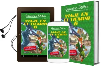 Descargar AudioLibro Viaje en el Tiempo 6 (Geronimo Stilton) de Geronimo Stilton año 2015