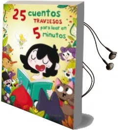 Descargar AudioLibro 25 Cuentos Traviesos para Leer en 5 Minutos de Nuria Aparicio; Amaia Cia Abascal año 2015