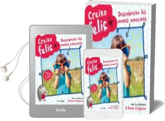 Descargar AudioLibro Creixo Feliç. Descobreixo les Meves Emocions de Varios Autores año 2015