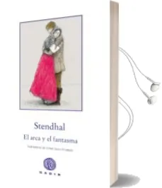 Descargar AudioLibro El Arca y el Fantasma de Stendhal (Seud. Henri Marie Beyle) año 2015